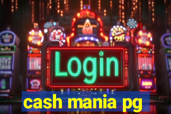 cash mania pg